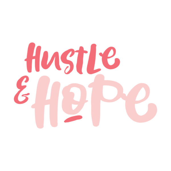 Hustle & Hope Pink Thumbnail